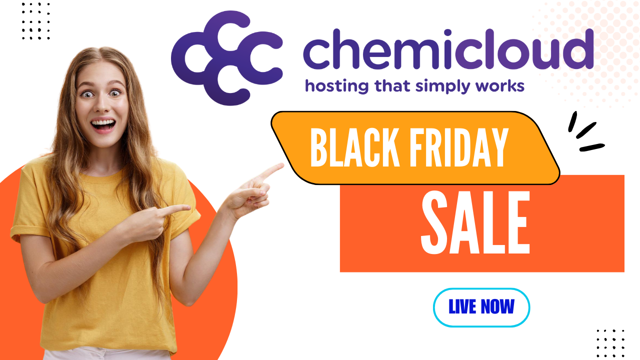 ChemiCloud Black Friday Deals