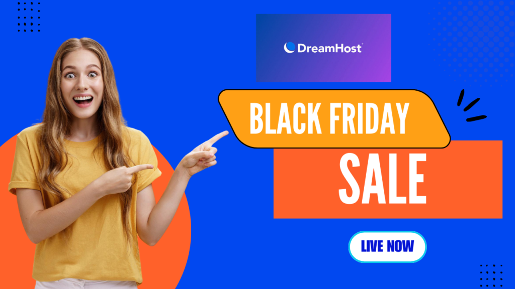 Dreamhost Black Friday Deals