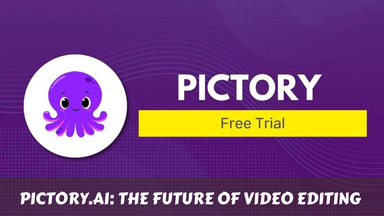 Pictory.ai Free Trial